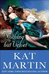 Book cover of Nothing but Velvet by Kat Martin