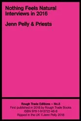 Book cover of Nothing Feels Natural by Jenn Pelly