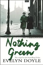 Book cover of Nothing Green by Evelyn Doyle