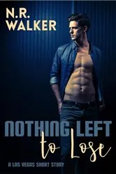 Book cover of Nothing Left to Lose by Dan Wells