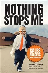 Book cover of Nothing Stops Me by Patrick E Tinney