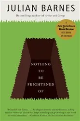 Book cover of Nothing to Be Frightened Of by Julian Barnes