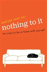 Book cover of Nothing To It by Phap Hai