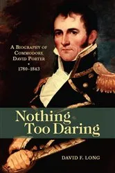 Book cover of Nothing Too Daring by David F. Long