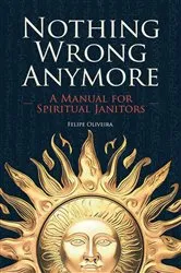 Book cover of Nothing Wrong Anymore by Unknown