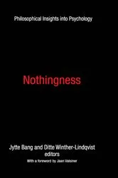 Book cover of Nothingness by Jytte Bang