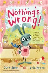 Book cover of Nothing's Wrong! by Jory John