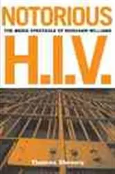 Book cover of Notorious H.I.V. by Thomas Shevory