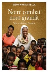 Book cover of Notre combat nous grandit by Unknown