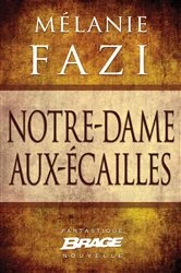 Book cover of Notre-Dame-aux-Écailles (nouvelle) by Mélanie Fazi