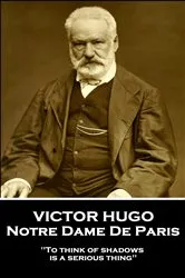 Book cover of Notre-Dame De Paris by Victor Hugo
