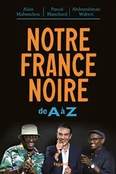 Book cover of Notre France noire by Alain Mabanckou
