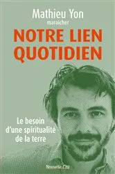 Book cover of Notre lien quotidien by Mathieu Yon