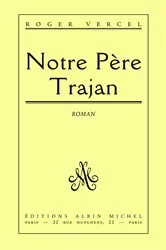 Book cover of Notre père Trajan by Roger Vercel