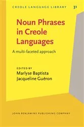 Book cover of Noun Phrases in Creole Languages by Marlyse Baptista