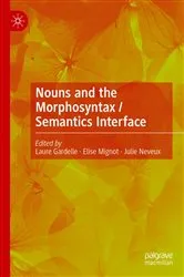 Book cover of Nouns and the Morphosyntax / Semantics Interface by Laure Gardelle