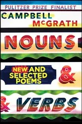 Book cover of Nouns & Verbs by Campbell McGrath