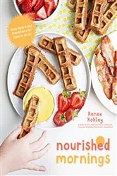 Book cover of Nourished Mornings by Renee Kohley