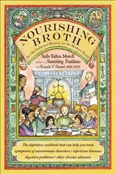 Book cover of Nourishing Broth by Sally Fallon Morell