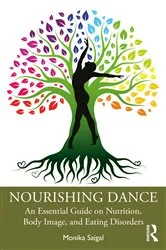Book cover of Nourishing Dance by Monika Saigal