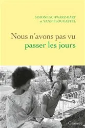 Book cover of Nous n'avons pas vu passer les jours by Yann Plougastel