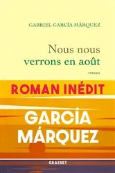 Book cover of Nous nous verrons en août by Gabriel García Márquez