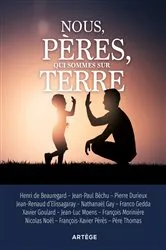 Book cover of Nous, pères, qui sommes sur terre by Henri de Beauregard