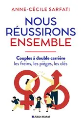 Book cover of Nous réussirons ensemble by Anne-Cécile Sarfati