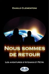 Book cover of Nous Sommes De Retour by Danilo Clementoni