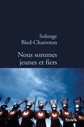 Book cover of Nous sommes jeunes et fiers by Unknown