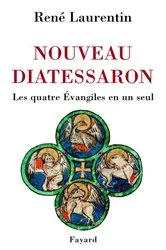Book cover of Nouveau Diatessaron by René Laurentin