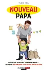 Book cover of Nouveau papa by Vincent Vidal
