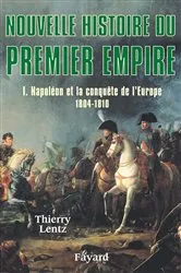 Book cover of Nouvelle histoire du Premier Empire, tome 1 by Thierry Lentz