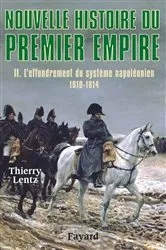 Book cover of Nouvelle histoire du Premier Empire, tome 2 by Thierry Lentz