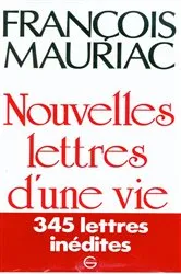 Book cover of Nouvelles Lettres d'une vie 1906-1970 by François Mauriac