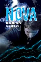 Book cover of Nova (3): Bloedbroers by Fanie Viljoen