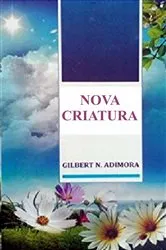 Book cover of Nova Criatura by Gilbert Adimora