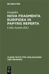 Book cover of Nova fragmenta Euripidea in papyris reperta by Euripides