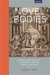 Book cover of Novel Bodies by Jason S. Farr