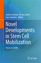 Book cover of Novel Developments in Stem Cell Mobilization by Unknown