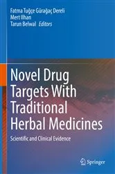 Book cover of Novel Drug Targets With Traditional Herbal Medicines by Fatma Tuğçe Gürağaç Dereli