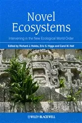 Book cover of Novel Ecosystems by Richard J. Hobbs