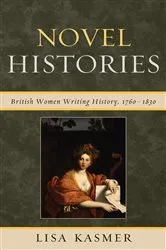 Book cover of Novel Histories by Lisa Kasmer