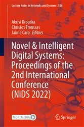 Book cover of Novel & Intelligent Digital Systems: Proceedings of the 2nd International Conference (NiDS 2022) by Akrivi Krouska