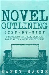 Book cover of Novel Outlining by Unknown