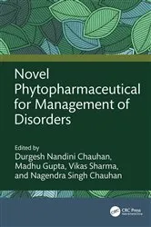 Book cover of Novel Phytopharmaceutical for Management of Disorders by Durgesh Nandini Chauhan