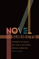 Book cover of Novel Subjects by Leah A. Milne