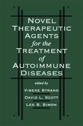 Book cover of Novel Therapeutic Agents for the Treatment of Autoimmune Diseases by Vibeke Strand