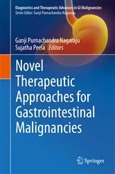 Book cover of Novel therapeutic approaches for gastrointestinal malignancies by Ganji Purnachandra Nagaraju