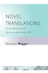 Book cover of Novel Translations by Bethany Wiggin
